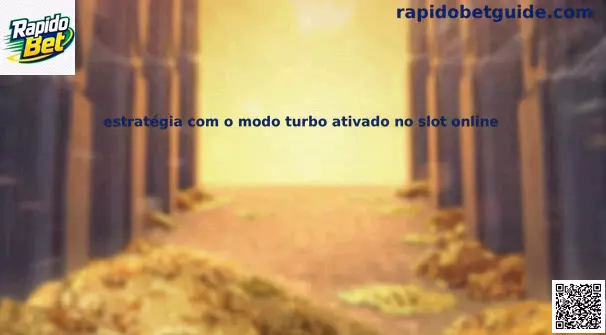 Estratégia com modo turbo ativado em slots online no Brasil