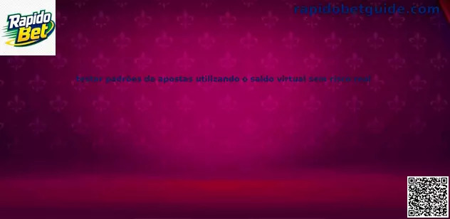Testes de padrões de apostas com saldo virtual sem risco real