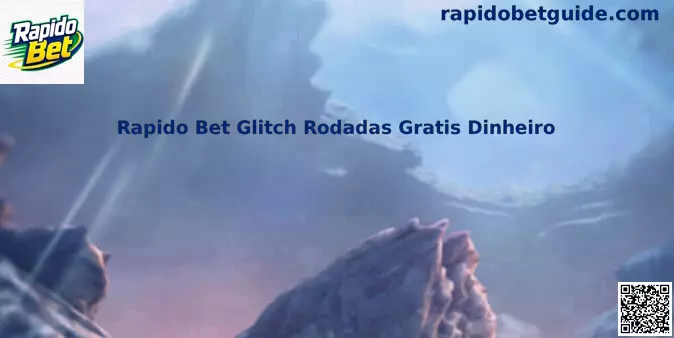 Interface de proteção e análise sobre Rapido Bet Glitch Rodadas Gratis Dinheiro