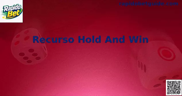 Demonstração do Recurso Hold And Win na Rapido Bet